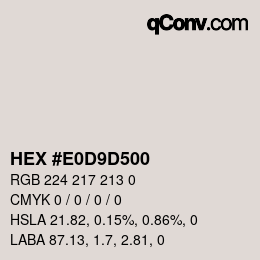 Farbcode: HEX #E0D9D500 | qconv.com