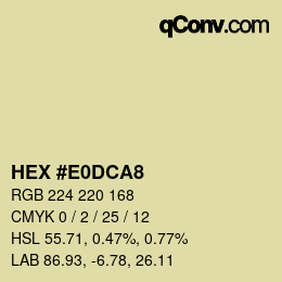 カラーコード: HEX #E0DCA8 | qconv.com