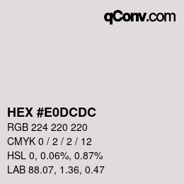 カラーコード: HEX #E0DCDC | qconv.com