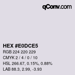 カラーコード: HEX #E0DCE5 | qconv.com