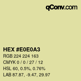 Color code: HEX #E0E0A3 | qconv.com