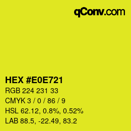 Color code: HEX #E0E721 | qconv.com