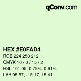 Color code: HEX #E0FAD4 | qconv.com
