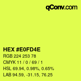 カラーコード: HEX #E0FD4E | qconv.com