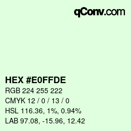 Color code: HEX #E0FFDE | qconv.com