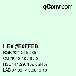 カラーコード: HEX #E0FFEB | qconv.com