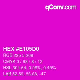 Color code: HEX #E105D0 | qconv.com
