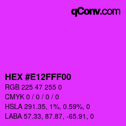 Color code: HEX #E12FFF00 | qconv.com