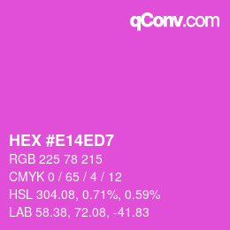 颜色代码: HEX #E14ED7 | qconv.com
