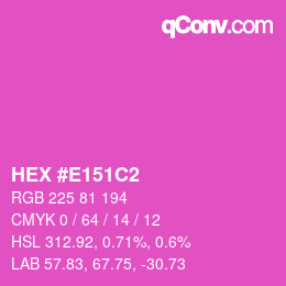 カラーコード: HEX #E151C2 | qconv.com