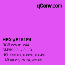 Color code: HEX #E151F4 | qconv.com