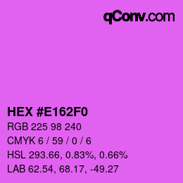 カラーコード: HEX #E162F0 | qconv.com