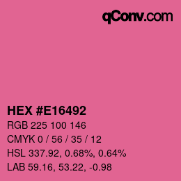 カラーコード: HEX #E16492 | qconv.com