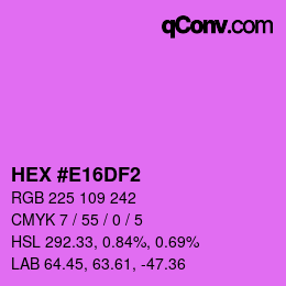 Color code: HEX #E16DF2 | qconv.com