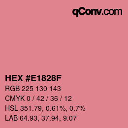カラーコード: HEX #E1828F | qconv.com