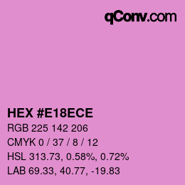 Color code: HEX #E18ECE | qconv.com