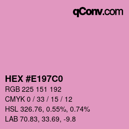 カラーコード: HEX #E197C0 | qconv.com