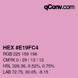 颜色代码: HEX #E19FC4 | qconv.com