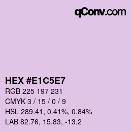 Color code: HEX #E1C5E7 | qconv.com
