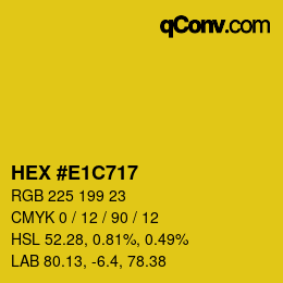 カラーコード: HEX #E1C717 | qconv.com