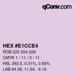 Farbcode: HEX #E1CCE4 | qconv.com