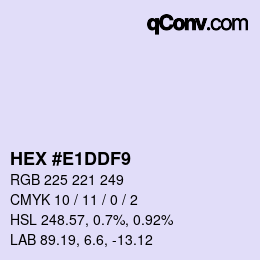 Farbcode: HEX #E1DDF9 | qconv.com