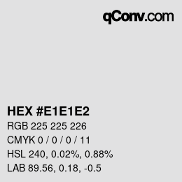 Color code: HEX #E1E1E2 | qconv.com