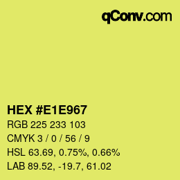 Farbcode: HEX #E1E967 | qconv.com