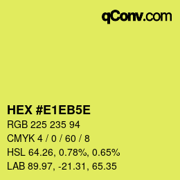 カラーコード: HEX #E1EB5E | qconv.com