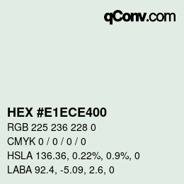 Color code: HEX #E1ECE400 | qconv.com