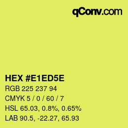 Farbcode: HEX #E1ED5E | qconv.com