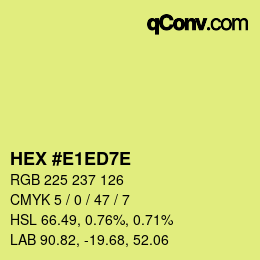 Color code: HEX #E1ED7E | qconv.com