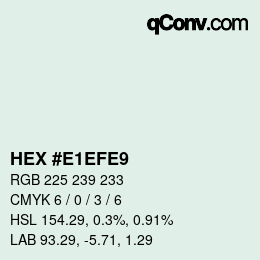 Color code: HEX #E1EFE9 | qconv.com