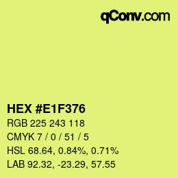 Color code: HEX #E1F376 | qconv.com