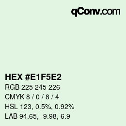 カラーコード: HEX #E1F5E2 | qconv.com