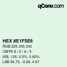 Color code: HEX #E1F5E6 | qconv.com