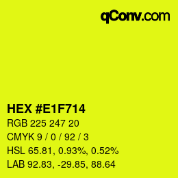 カラーコード: HEX #E1F714 | qconv.com