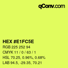 カラーコード: HEX #E1FC5E | qconv.com