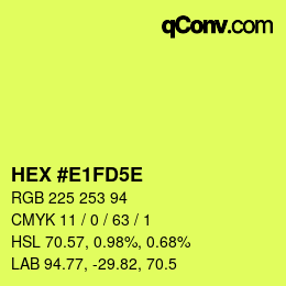 Color code: HEX #E1FD5E | qconv.com