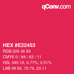 カラーコード: HEX #E22453 | qconv.com
