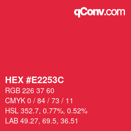 カラーコード: HEX #E2253C | qconv.com