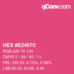 Farbcode: HEX #E2467C | qconv.com