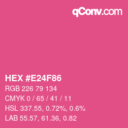 Color code: HEX #E24F86 | qconv.com