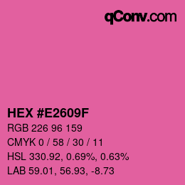 颜色代码: HEX #E2609F | qconv.com