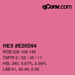 カラーコード: HEX #E26D94 | qconv.com