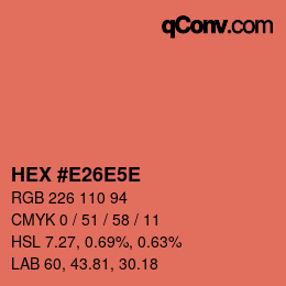 Code couleur: HEX #E26E5E | qconv.com