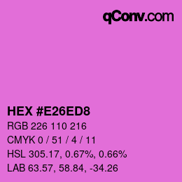 颜色代码: HEX #E26ED8 | qconv.com