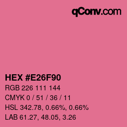 Color code: HEX #E26F90 | qconv.com