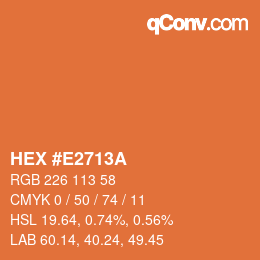 Code couleur: HEX #E2713A | qconv.com