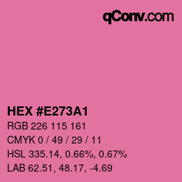 カラーコード: HEX #E273A1 | qconv.com